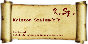 Kriston Szelemér névjegykártya